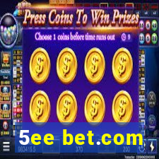5ee bet.com